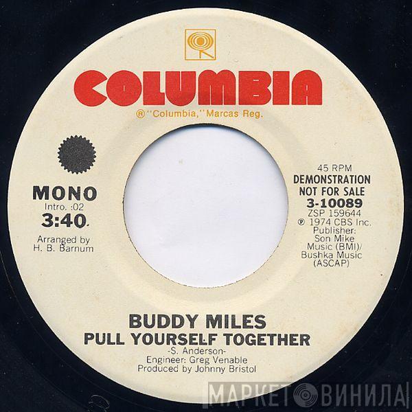 Buddy Miles - Pull Yourself Together