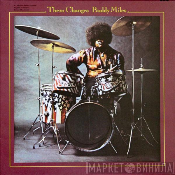 Buddy Miles  - Them Changes