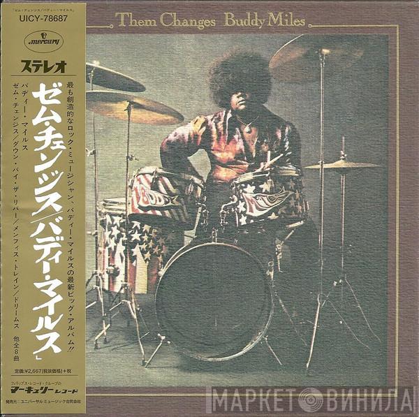  Buddy Miles  - Them Changes