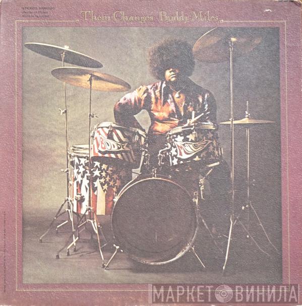  Buddy Miles  - Them Changes