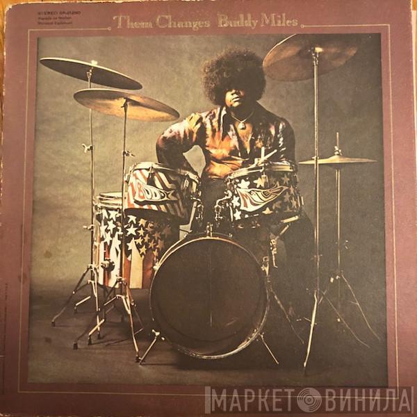  Buddy Miles  - Them Changes