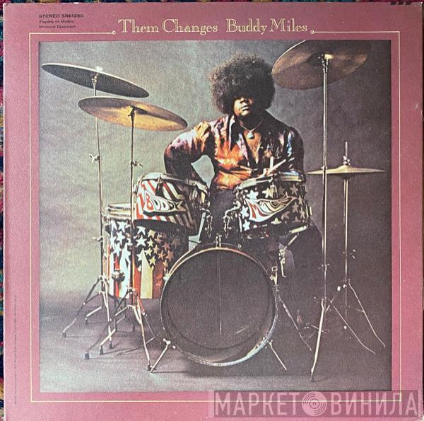  Buddy Miles  - Them Changes