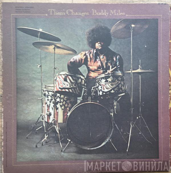  Buddy Miles  - Them Changes