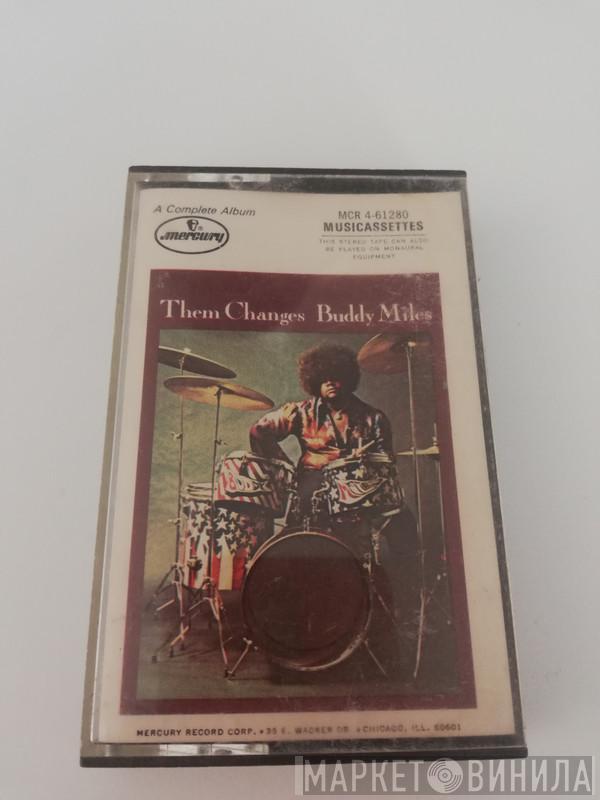  Buddy Miles  - Them Changes