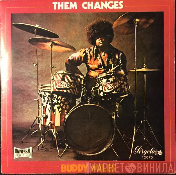 Buddy Miles - Them Changes