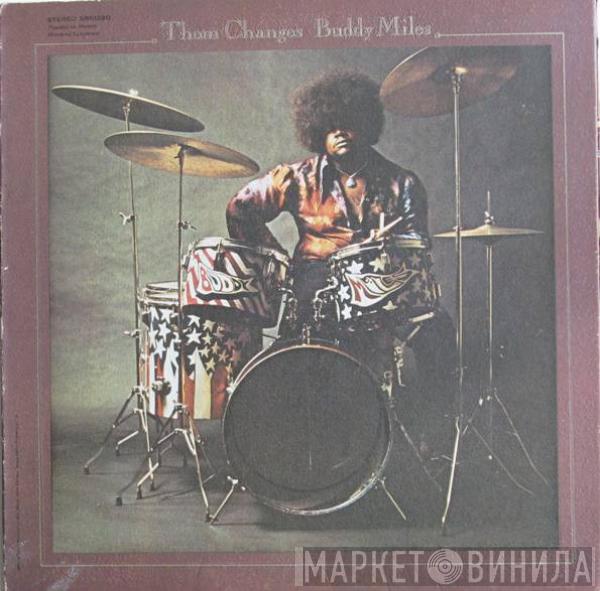  Buddy Miles  - Them Changes