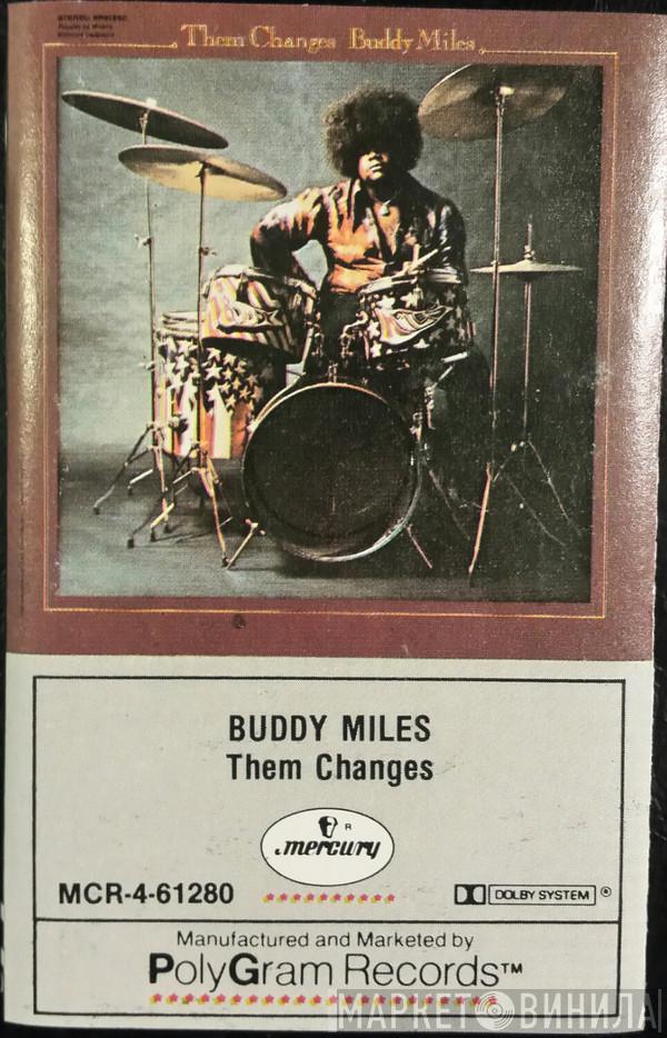  Buddy Miles  - Them Changes