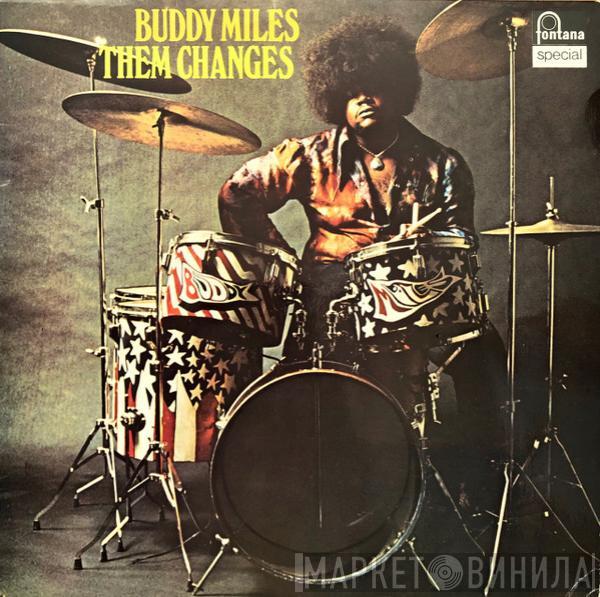  Buddy Miles  - Them Changes