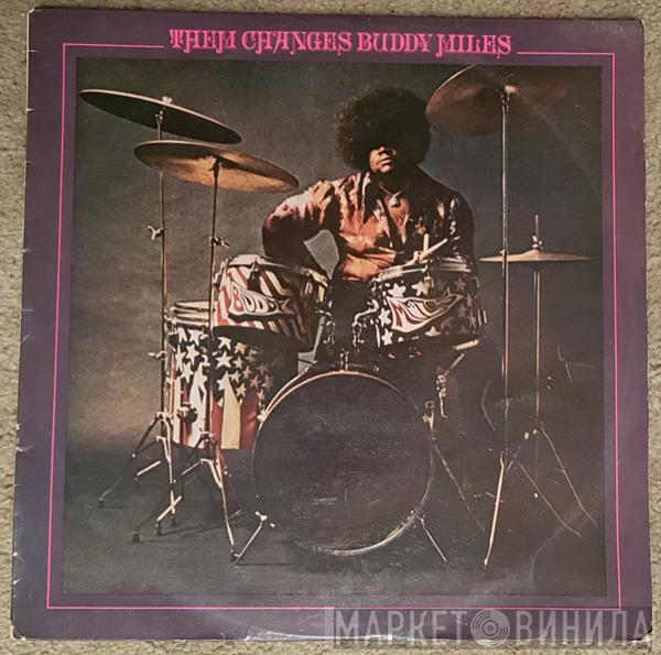  Buddy Miles  - Them Changes