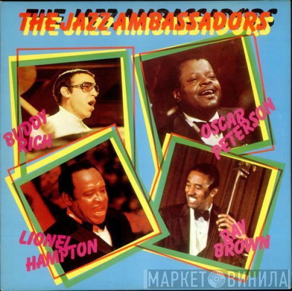Buddy Rich, Oscar Peterson, Lionel Hampton, Ray Brown - The Jazz Ambassadors