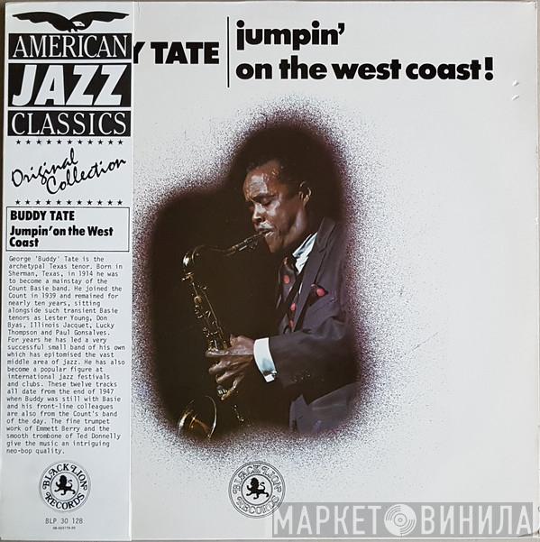 Buddy Tate - Jumpin' On The West Coast!