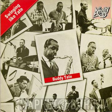 Buddy Tate - Swinging Like Tate