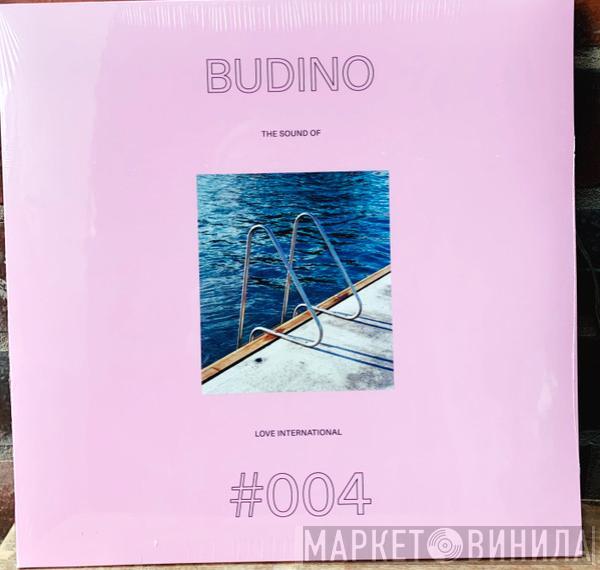 Budino  - The Sound Of Love International #004