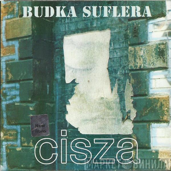 Budka Suflera - Cisza