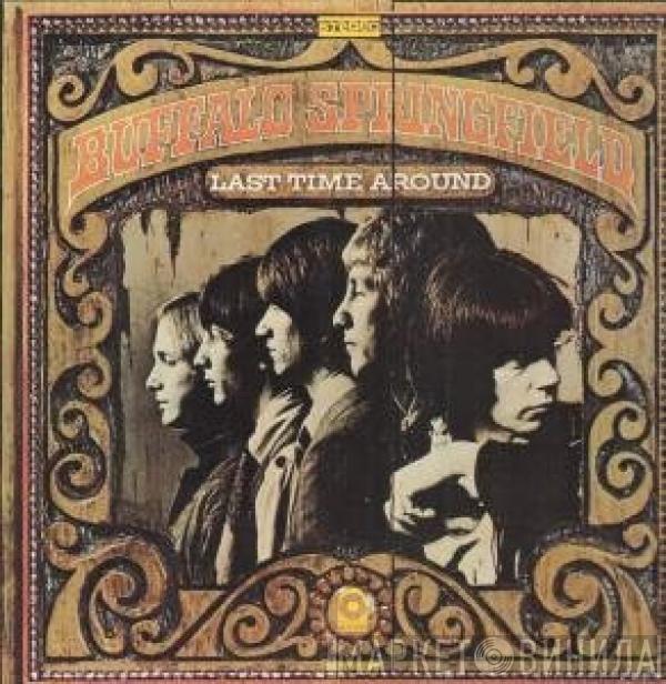 Buffalo Springfield - Last Time Around