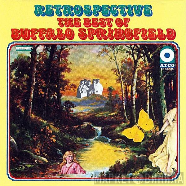 Buffalo Springfield - Retrospective - The Best Of Buffalo Springfield