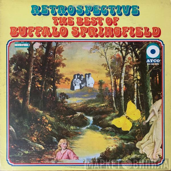  Buffalo Springfield  - Retrospective - The Best Of Buffalo Springfield