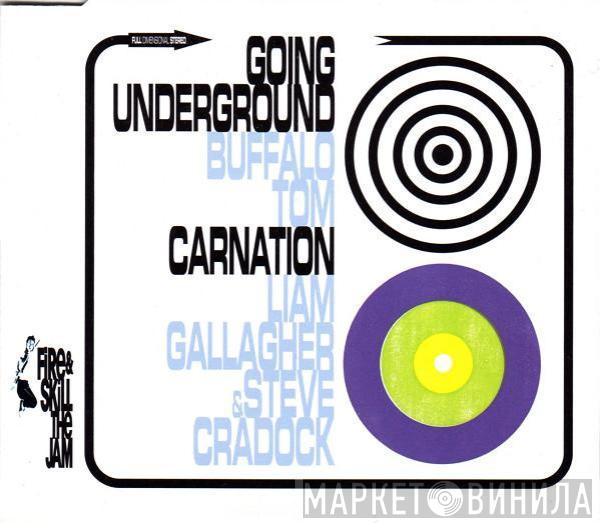Buffalo Tom, Liam Gallagher, Steve Cradock - Going Underground / Carnation