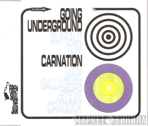 Buffalo Tom, Liam Gallagher, Steve Cradock - Going Underground / Carnation