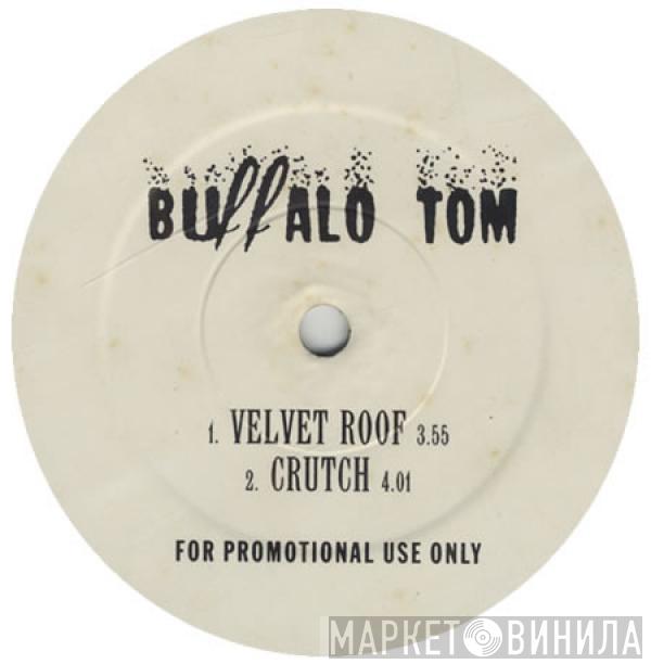 Buffalo Tom - Velvet Roof