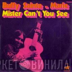 Buffy Sainte-Marie - Mister Can't You See
