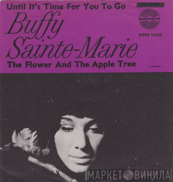  Buffy Sainte-Marie  - Until It's Time For You To Go