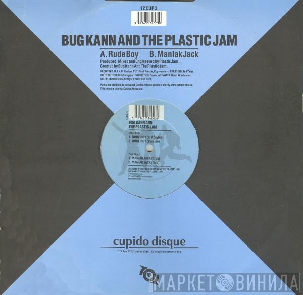Bug Kann & The Plastic Jam - Rude Boy / Maniak Jack