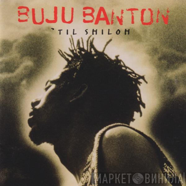 Buju Banton - 'Til Shiloh