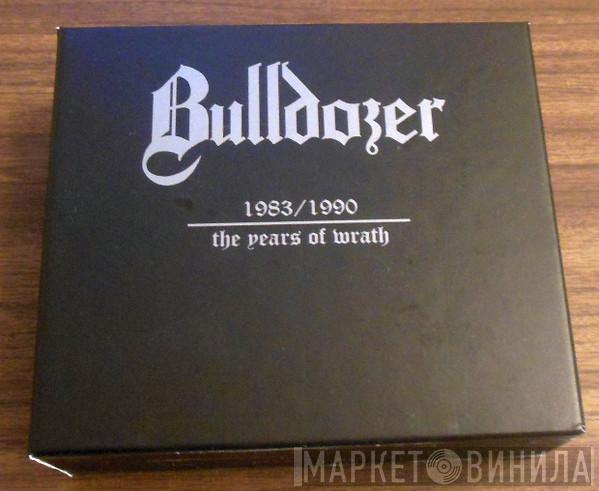  Bulldozer   - Limited Edition Collectors Box Set - 1983-1990 The Years Of Wrath