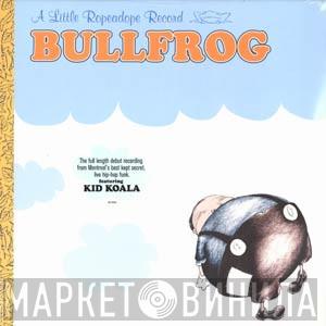Bullfrog - Bullfrog