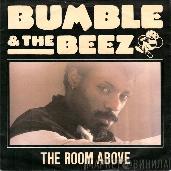 Bumble & The Beez - The Room Above