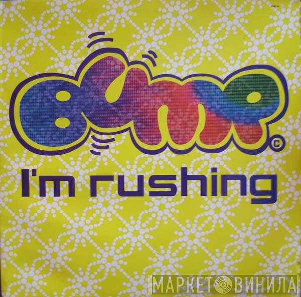 Bump - I'm Rushing