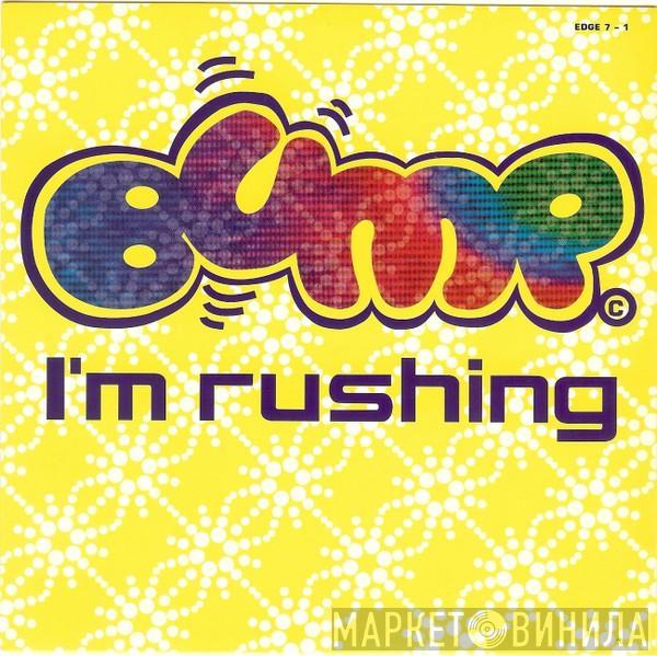 Bump - I'm Rushing