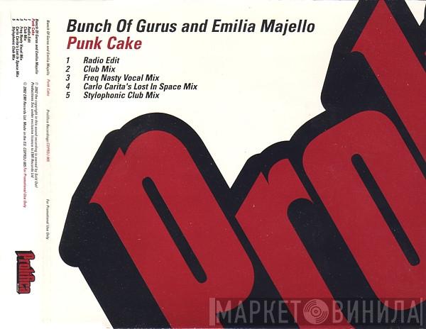 Bunch Of Gurus, Emilia Majello - Punk Cake