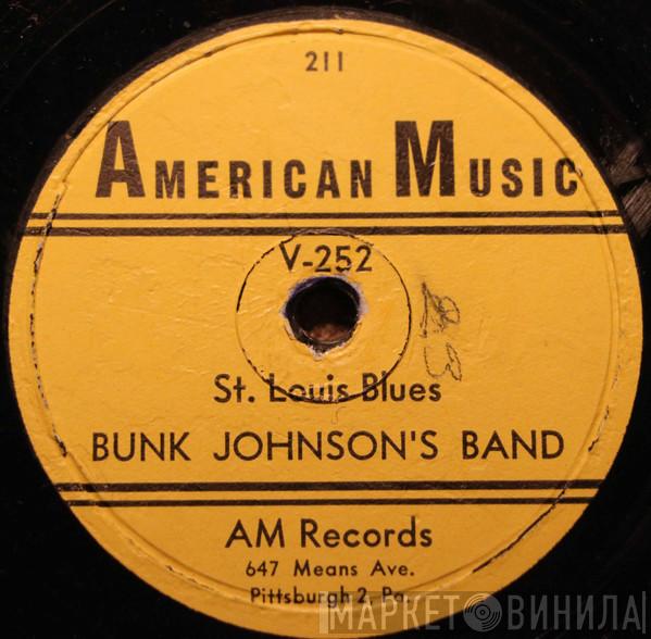 Bunk Johnson & His Band - St. Louis Blues/When The Saints Go Marching In
