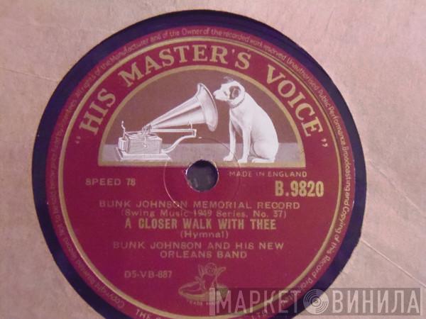  Bunk Johnson And His New Orleans Band  - A Closer Walk With Thee / High Society