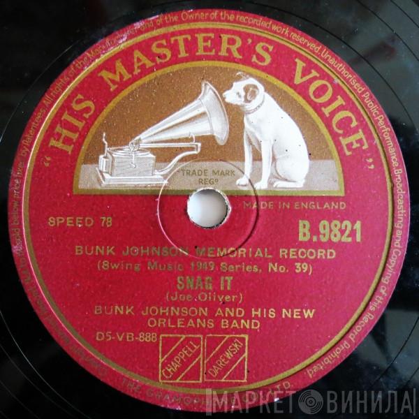 Bunk Johnson And His New Orleans Band - Snag It / Franklin Street Blues