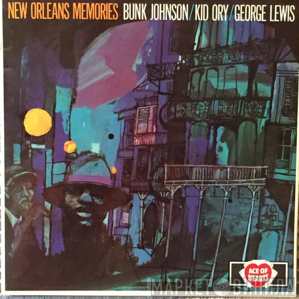 Bunk Johnson, Kid Ory, George Lewis  - New Orleans Memories