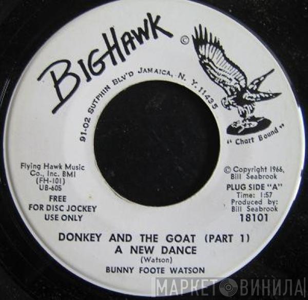 Bunny Foote Watson - Donkey And The Goat