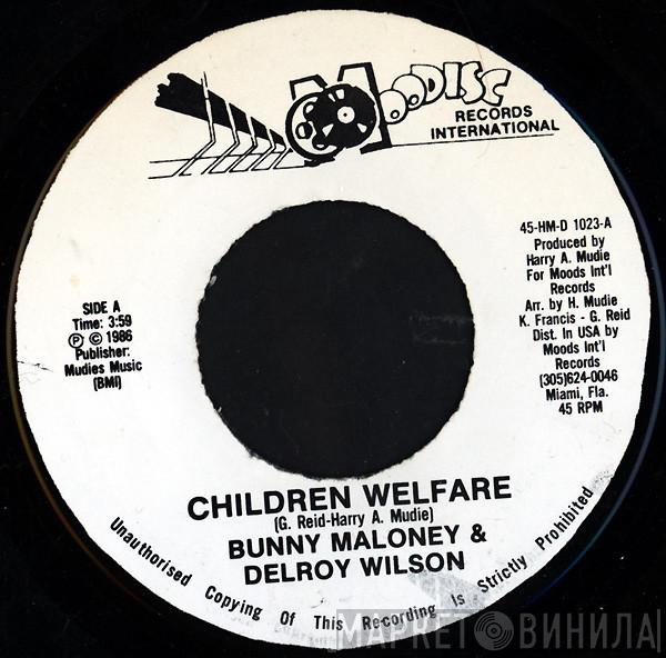 Bunny Maloney, Delroy Wilson - Children Welfare