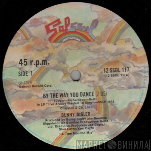 Bunny Sigler - By The Way You Dance