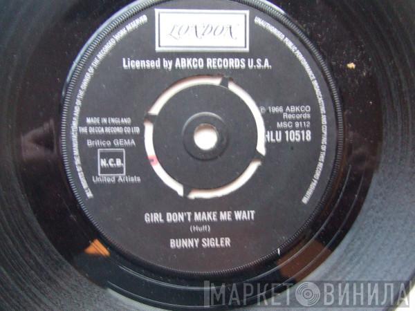 Bunny Sigler - Girl Don't Make Me Wait