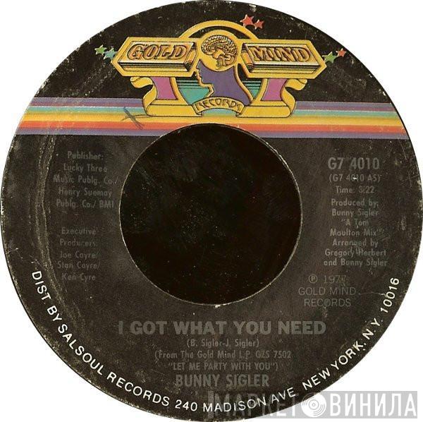 Bunny Sigler - I Got What You Need / It's Time To Twist