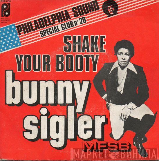 Bunny Sigler - Shake Your Booty