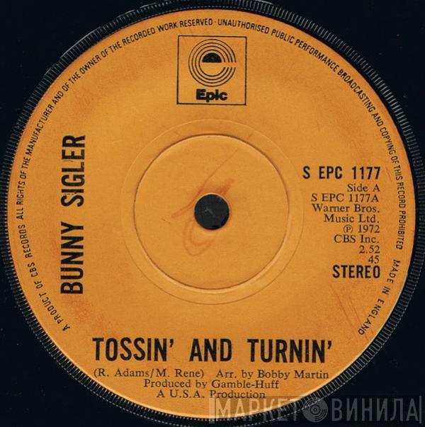 Bunny Sigler - Tossin' And Turnin'