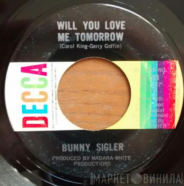 Bunny Sigler - Will You Love Me Tomorrow / Let Them Talk