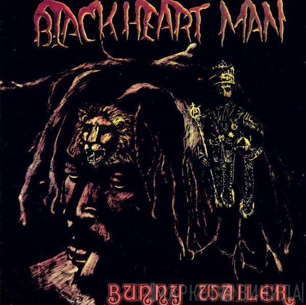  Bunny Wailer  - Blackheart Man