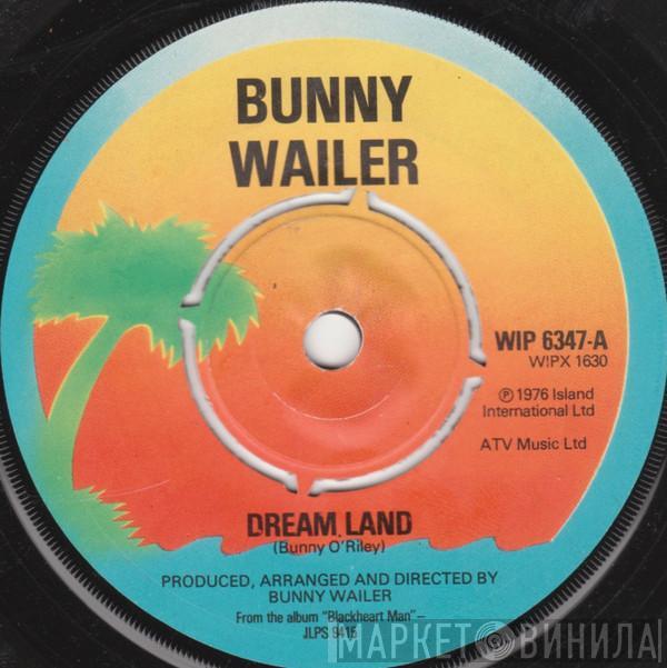  Bunny Wailer  - Dream Land