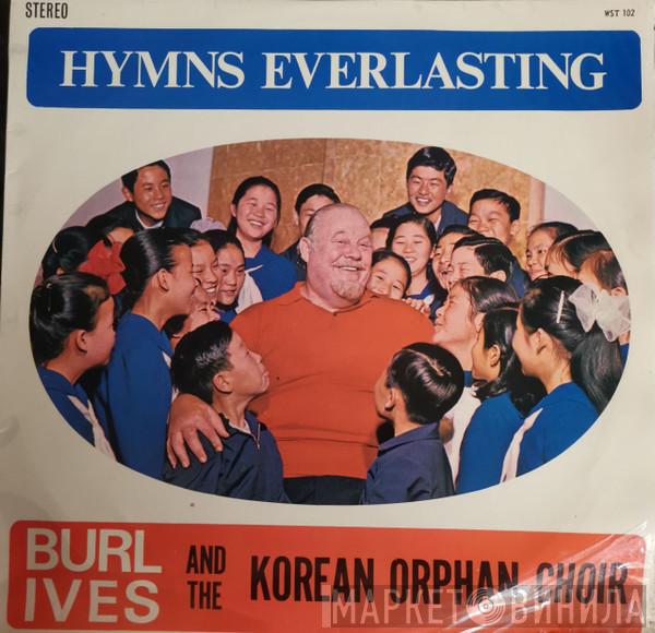 Burl Ivers, The Korean Orphan Choir - Hymns Everlasting
