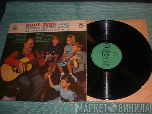  Burl Ives  - Burl Ives Sings Little White Duck And Other Children's Favorites
